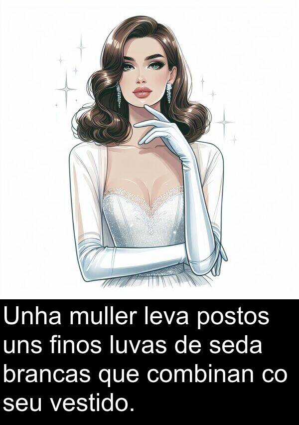 brancas: Unha muller leva postos uns finos luvas de seda brancas que combinan co seu vestido.