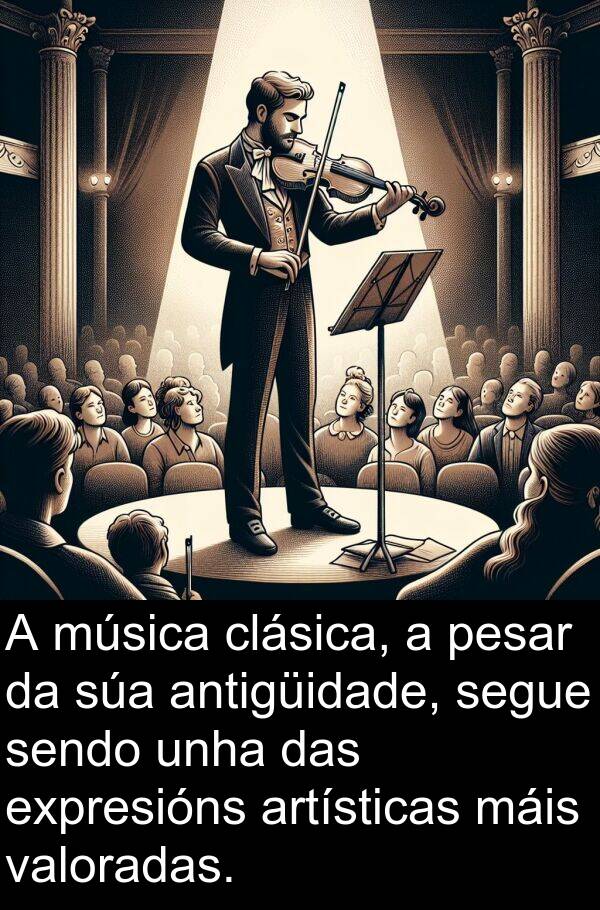 segue: A música clásica, a pesar da súa antigüidade, segue sendo unha das expresións artísticas máis valoradas.