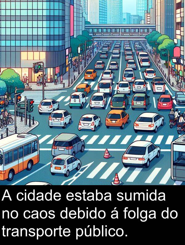 público: A cidade estaba sumida no caos debido á folga do transporte público.