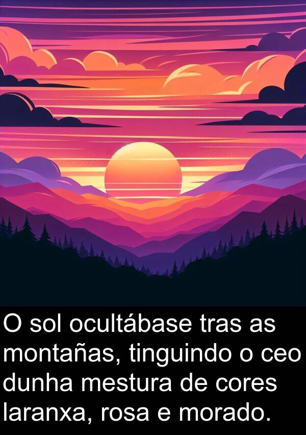 rosa: O sol ocultábase tras as montañas, tinguindo o ceo dunha mestura de cores laranxa, rosa e morado.