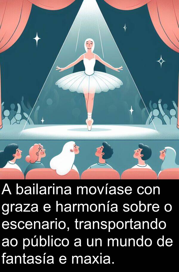 escenario: A bailarina movíase con graza e harmonía sobre o escenario, transportando ao público a un mundo de fantasía e maxia.
