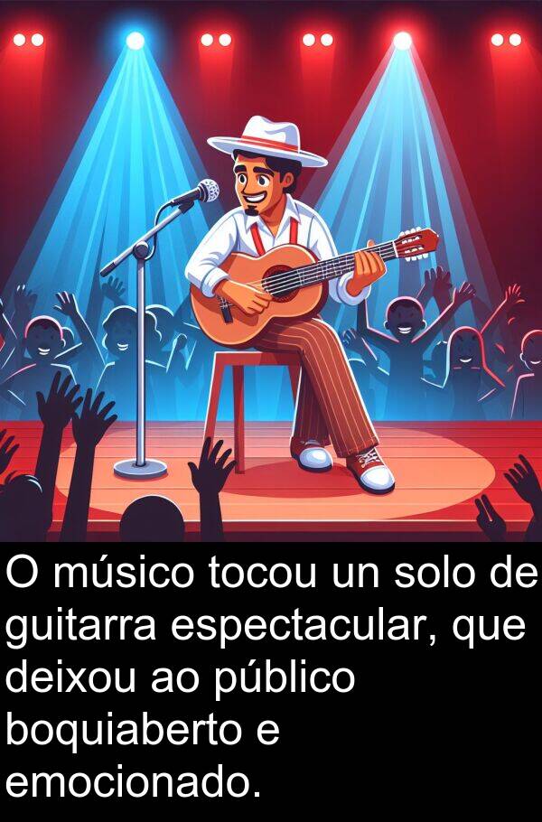 guitarra: O músico tocou un solo de guitarra espectacular, que deixou ao público boquiaberto e emocionado.