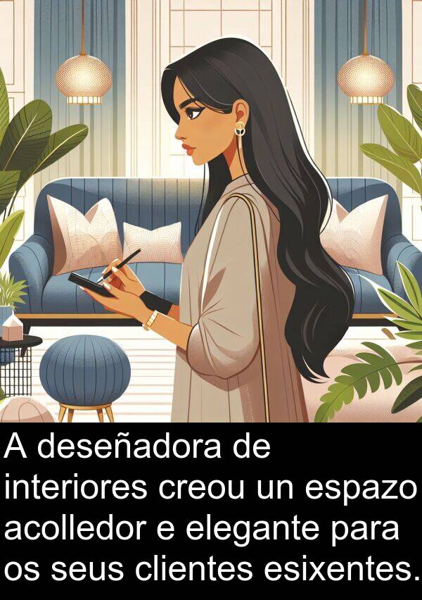 clientes: A deseñadora de interiores creou un espazo acolledor e elegante para os seus clientes esixentes.