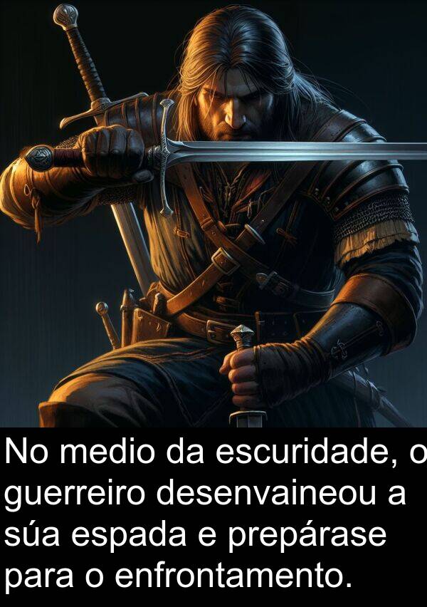 medio: No medio da escuridade, o guerreiro desenvaineou a súa espada e prepárase para o enfrontamento.