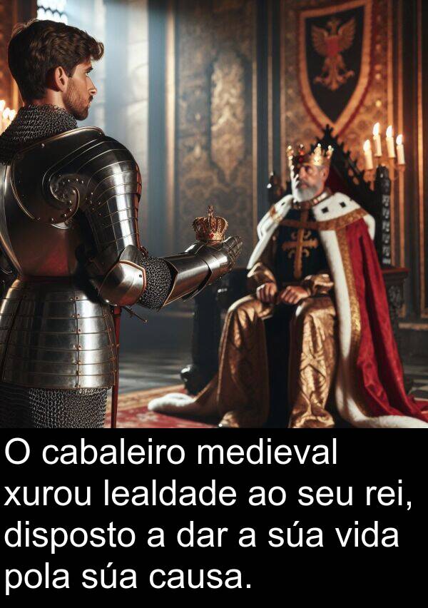 medieval: O cabaleiro medieval xurou lealdade ao seu rei, disposto a dar a súa vida pola súa causa.