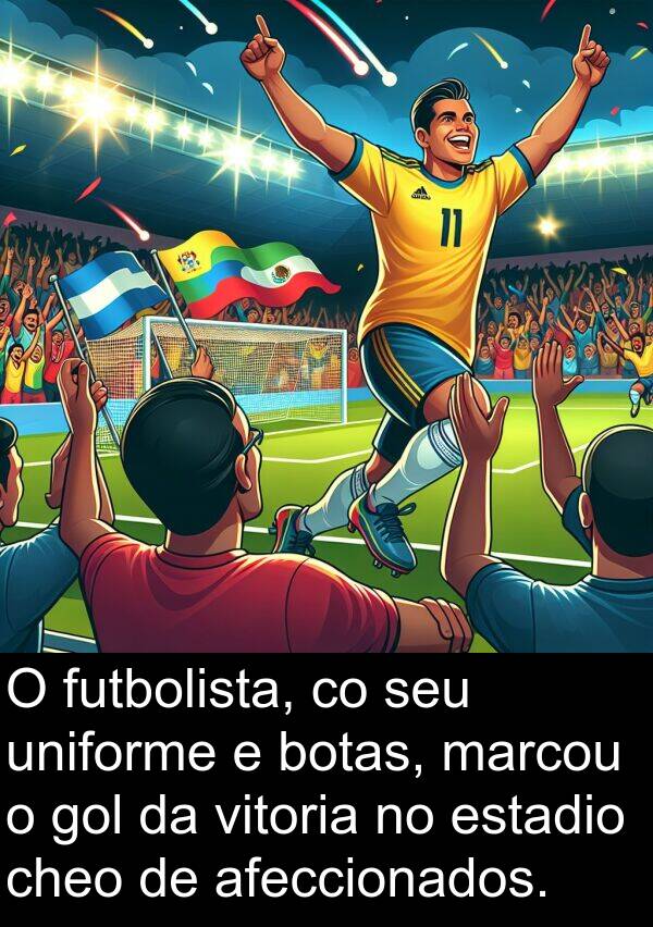 afeccionados: O futbolista, co seu uniforme e botas, marcou o gol da vitoria no estadio cheo de afeccionados.