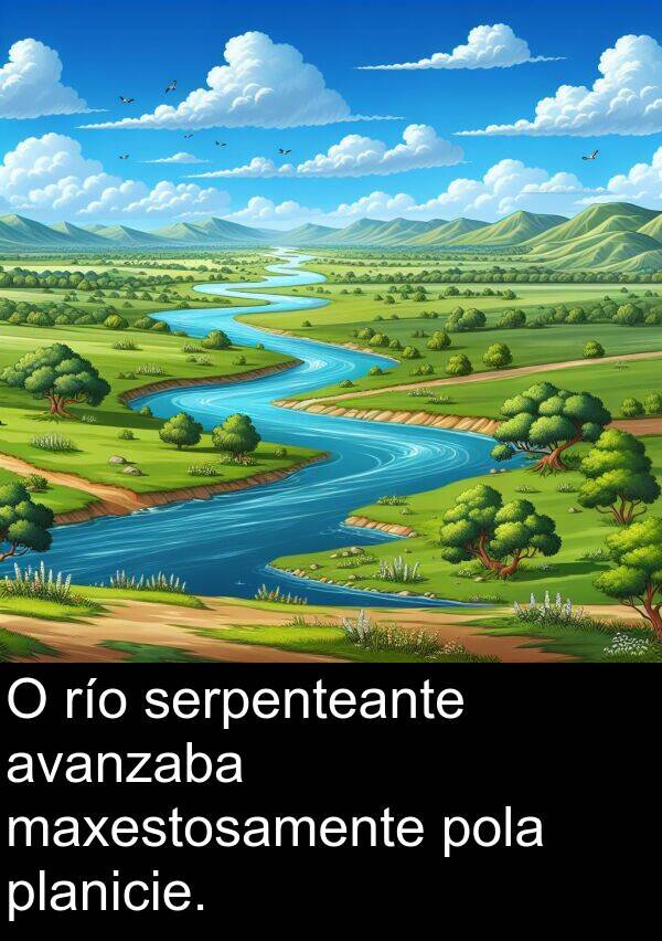 río: O río serpenteante avanzaba maxestosamente pola planicie.