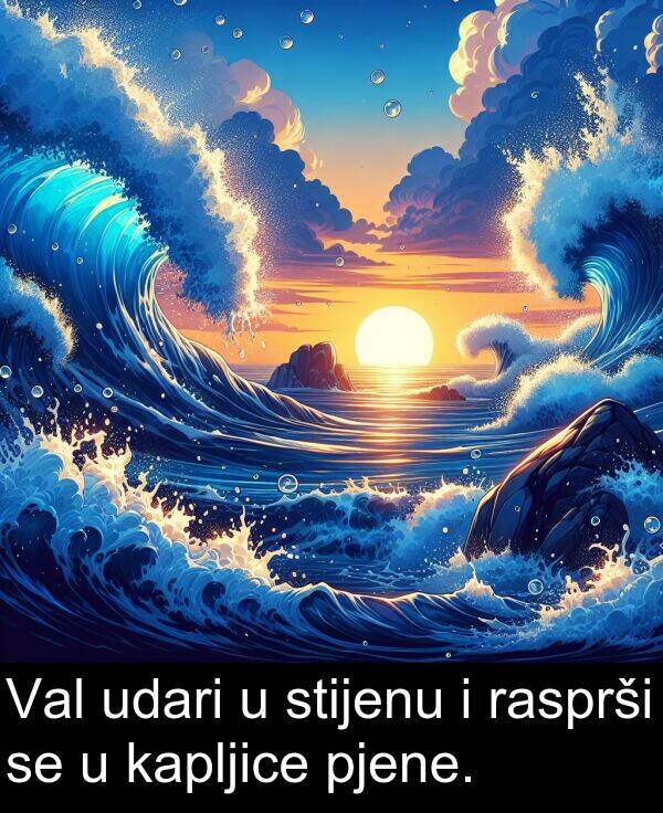 rasprši: Val udari u stijenu i rasprši se u kapljice pjene.