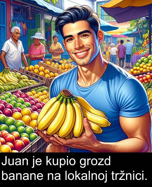 banane: Juan je kupio grozd banane na lokalnoj tržnici.