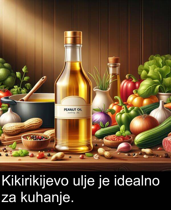 idealno: Kikirikijevo ulje je idealno za kuhanje.