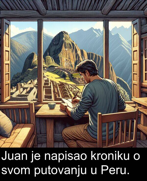napisao: Juan je napisao kroniku o svom putovanju u Peru.