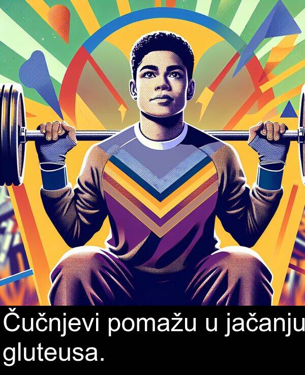 gluteusa: Čučnjevi pomažu u jačanju gluteusa.