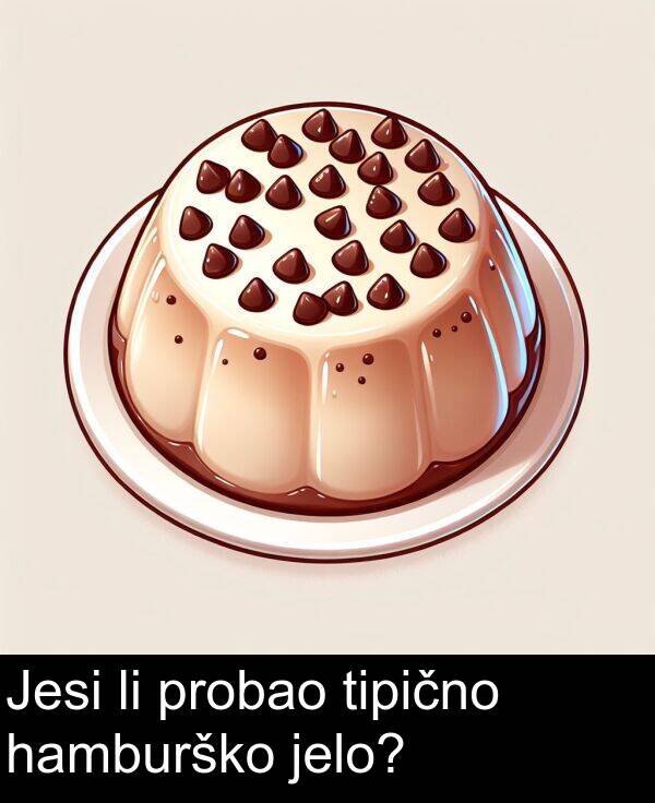 tipično: Jesi li probao tipično hamburško jelo?
