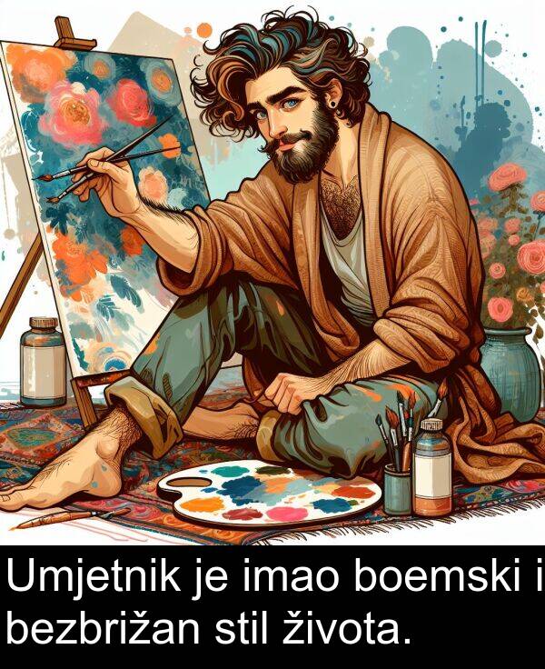 bezbrižan: Umjetnik je imao boemski i bezbrižan stil života.