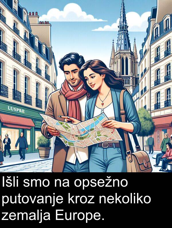 zemalja: Išli smo na opsežno putovanje kroz nekoliko zemalja Europe.