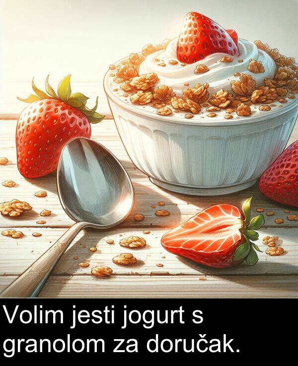 granolom: Volim jesti jogurt s granolom za doručak.