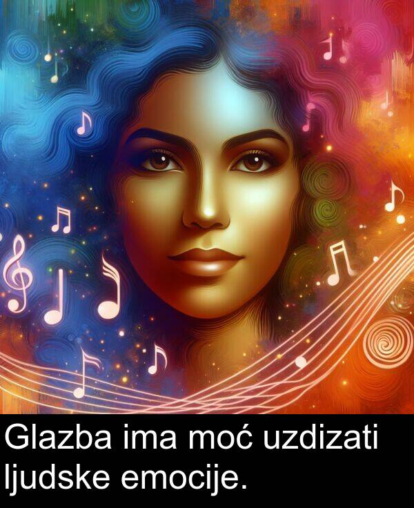 ima: Glazba ima moć uzdizati ljudske emocije.