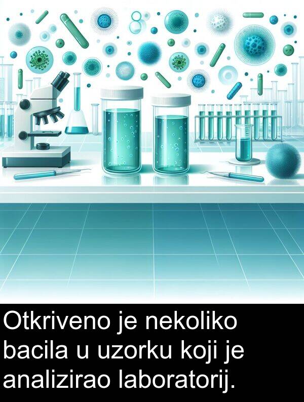 analizirao: Otkriveno je nekoliko bacila u uzorku koji je analizirao laboratorij.