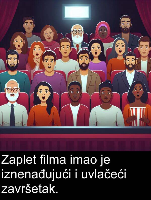 iznenađujući: Zaplet filma imao je iznenađujući i uvlačeći završetak.