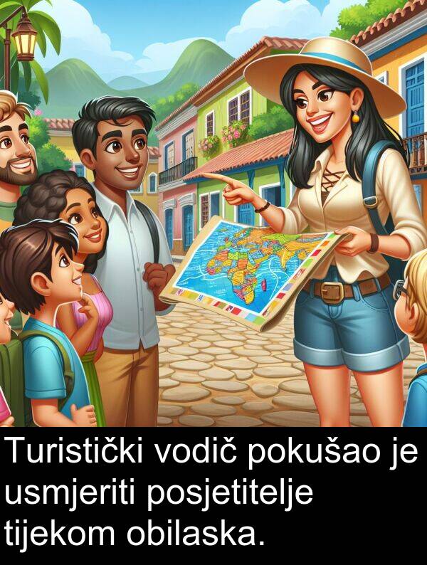 pokušao: Turistički vodič pokušao je usmjeriti posjetitelje tijekom obilaska.