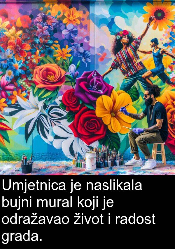 grada: Umjetnica je naslikala bujni mural koji je odražavao život i radost grada.