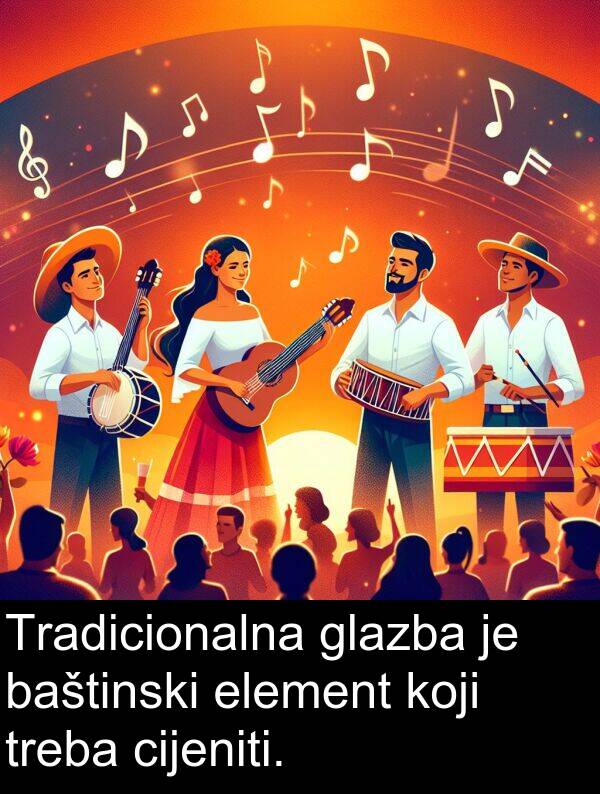 baštinski: Tradicionalna glazba je baštinski element koji treba cijeniti.