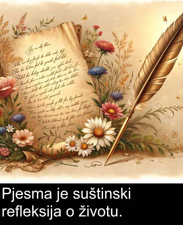 životu: Pjesma je suštinski refleksija o životu.