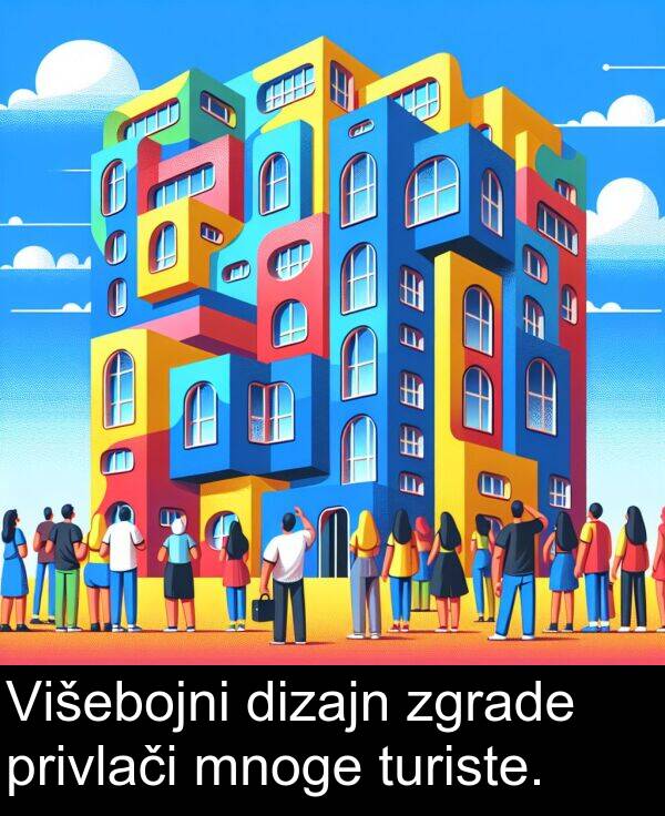 dizajn: Višebojni dizajn zgrade privlači mnoge turiste.