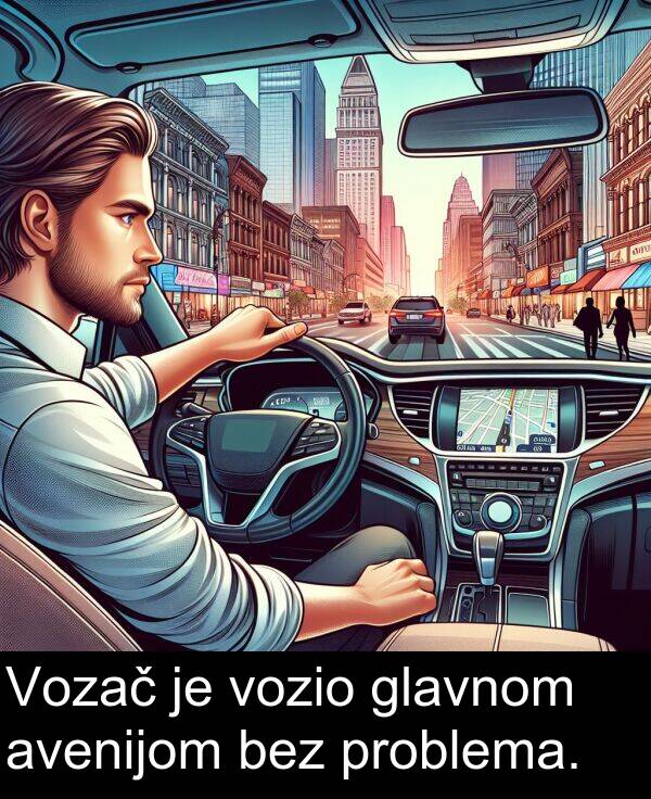 avenijom: Vozač je vozio glavnom avenijom bez problema.