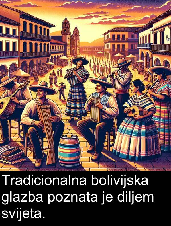 diljem: Tradicionalna bolivijska glazba poznata je diljem svijeta.