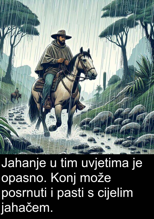 tim: Jahanje u tim uvjetima je opasno. Konj može posrnuti i pasti s cijelim jahačem.