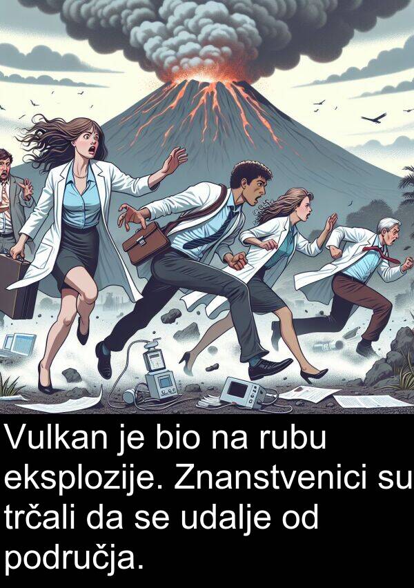 udalje: Vulkan je bio na rubu eksplozije. Znanstvenici su trčali da se udalje od područja.