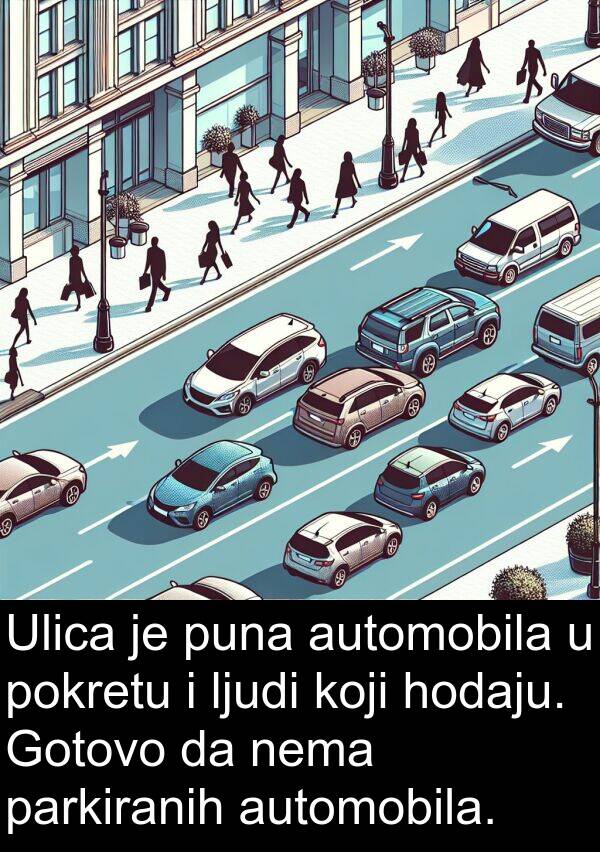 puna: Ulica je puna automobila u pokretu i ljudi koji hodaju. Gotovo da nema parkiranih automobila.