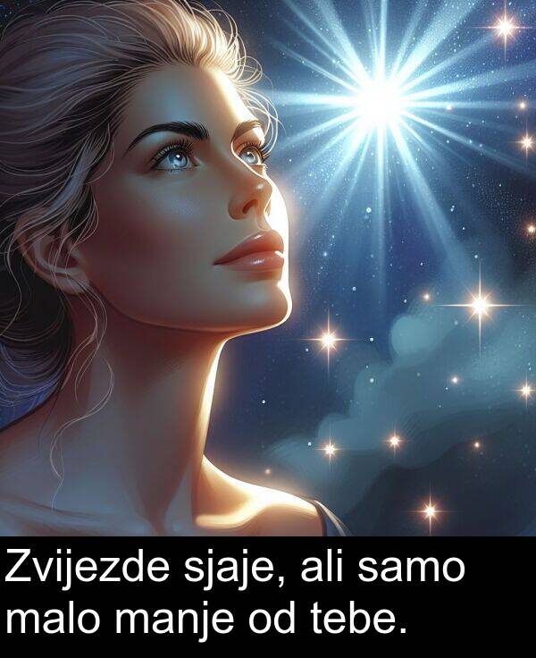 ali: Zvijezde sjaje, ali samo malo manje od tebe.