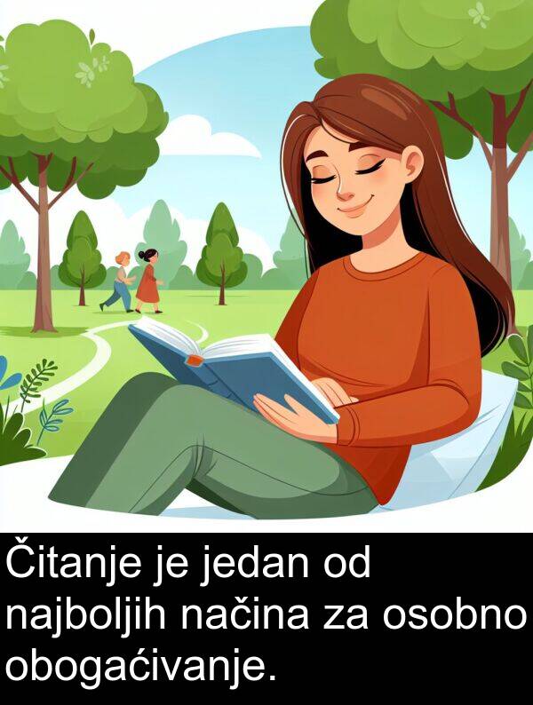 najboljih: Čitanje je jedan od najboljih načina za osobno obogaćivanje.