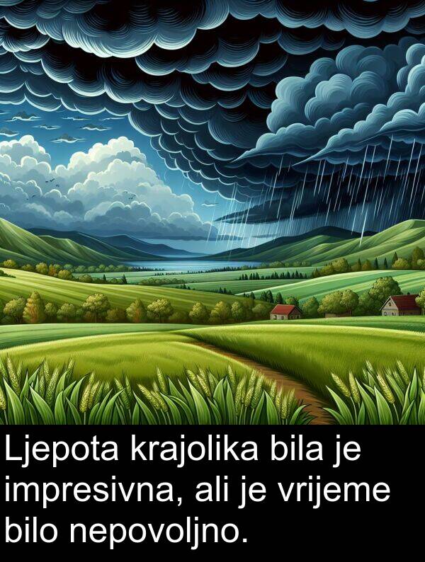ali: Ljepota krajolika bila je impresivna, ali je vrijeme bilo nepovoljno.