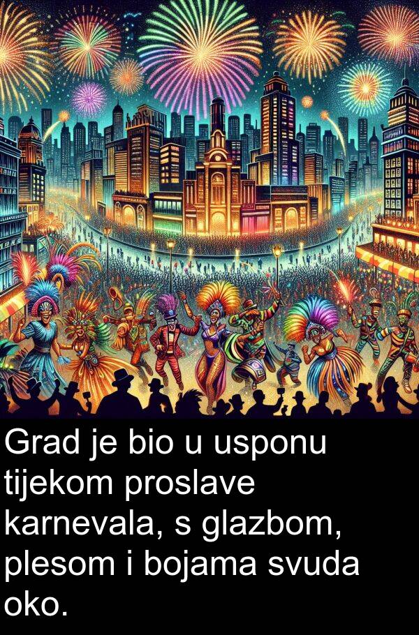 bojama: Grad je bio u usponu tijekom proslave karnevala, s glazbom, plesom i bojama svuda oko.