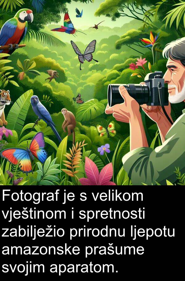amazonske: Fotograf je s velikom vještinom i spretnosti zabilježio prirodnu ljepotu amazonske prašume svojim aparatom.