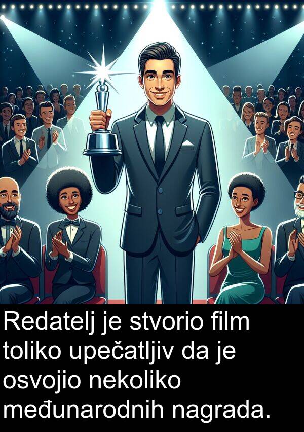toliko: Redatelj je stvorio film toliko upečatljiv da je osvojio nekoliko međunarodnih nagrada.