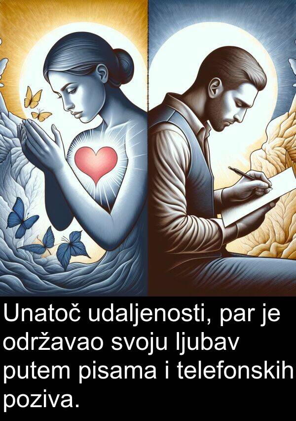 telefonskih: Unatoč udaljenosti, par je održavao svoju ljubav putem pisama i telefonskih poziva.