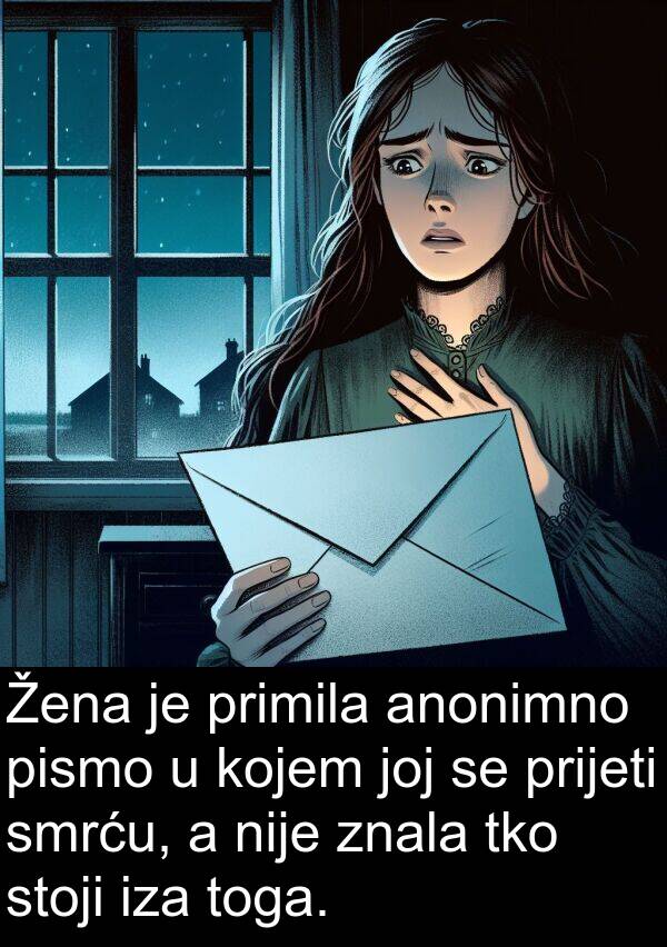 anonimno: Žena je primila anonimno pismo u kojem joj se prijeti smrću, a nije znala tko stoji iza toga.