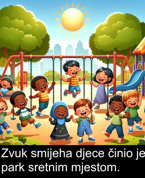 park: Zvuk smijeha djece činio je park sretnim mjestom.