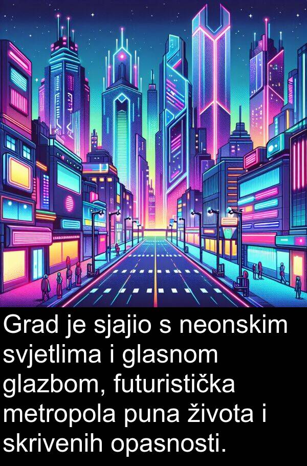 puna: Grad je sjajio s neonskim svjetlima i glasnom glazbom, futuristička metropola puna života i skrivenih opasnosti.