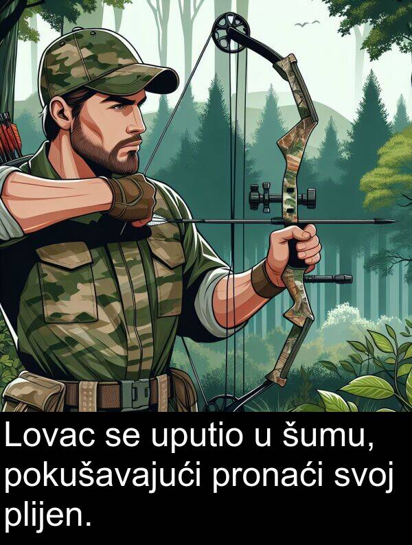 svoj: Lovac se uputio u šumu, pokušavajući pronaći svoj plijen.
