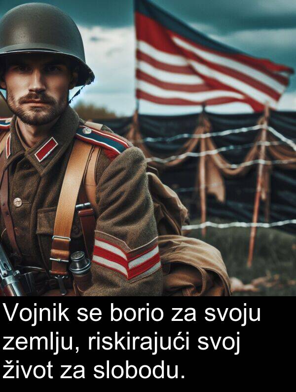 svoj: Vojnik se borio za svoju zemlju, riskirajući svoj život za slobodu.