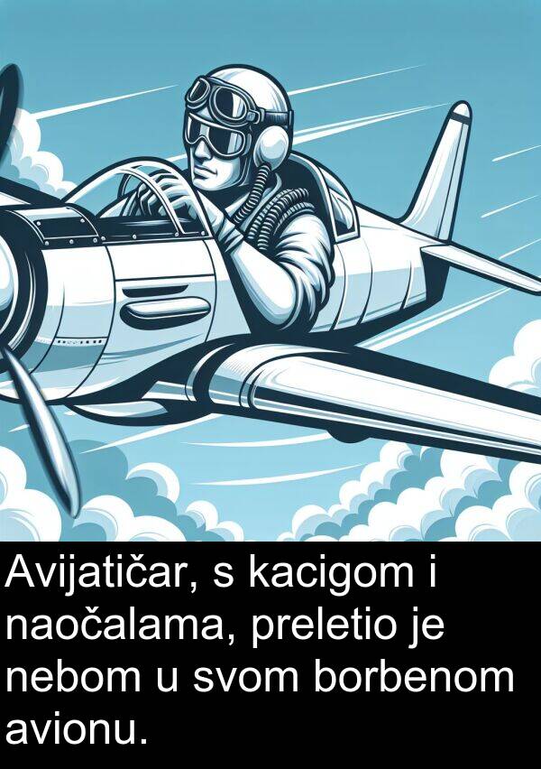 nebom: Avijatičar, s kacigom i naočalama, preletio je nebom u svom borbenom avionu.
