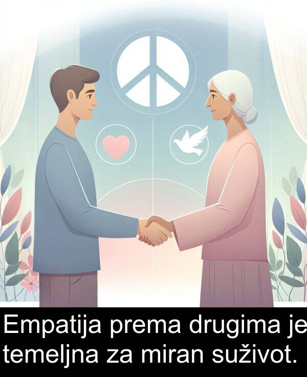 miran: Empatija prema drugima je temeljna za miran suživot.