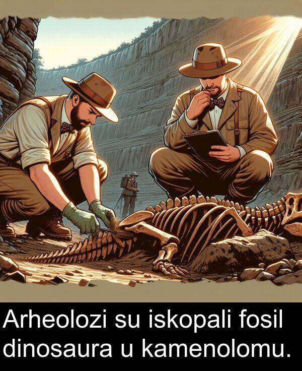 kamenolomu: Arheolozi su iskopali fosil dinosaura u kamenolomu.