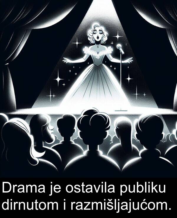 dirnutom: Drama je ostavila publiku dirnutom i razmišljajućom.