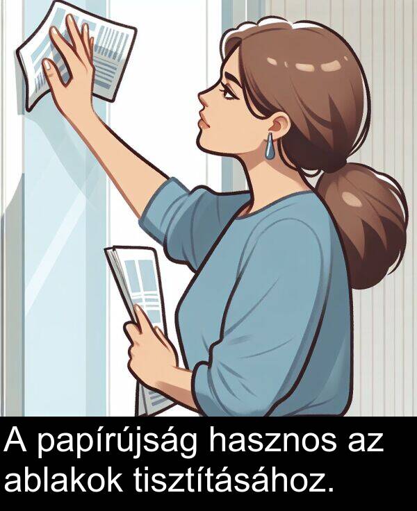 papírújság: A papírújság hasznos az ablakok tisztításához.